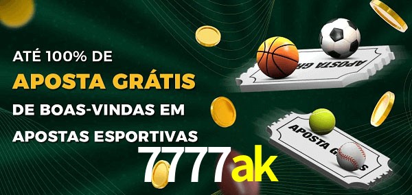 7777ak Ate 100% de Aposta Gratis
